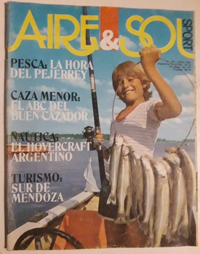 Revista Aire Y Sol N°129 Junio 1983 Caza Pesca Nautica 