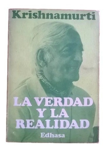 La Verdad Y La Realidad Krishnamurti F2