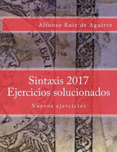 Libro Sintaxis 2017 Ejercicios Solucionados - Ruiz De Agu...