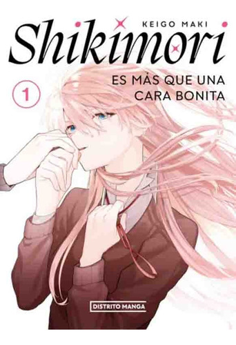 Shikimori Es Más Que Una Cara Bonita 1 - Keigo Maki