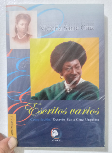 Victoria Santa Cruz Escritos Varios - Octavio Santa Cruz