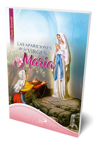 Las Apariciones De La Virgen María