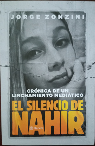  El Silencio De Nahir - Jorge Zonzini