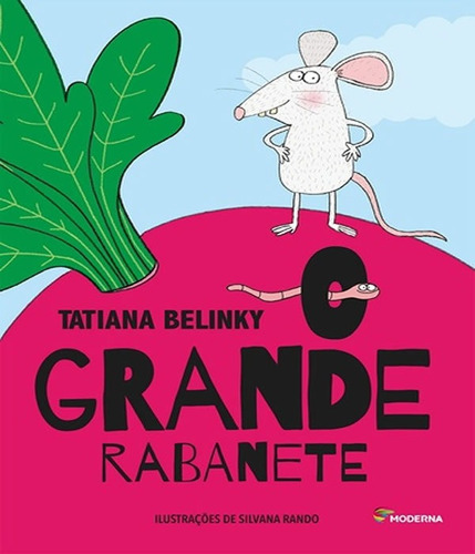 Grande Rabanete, O