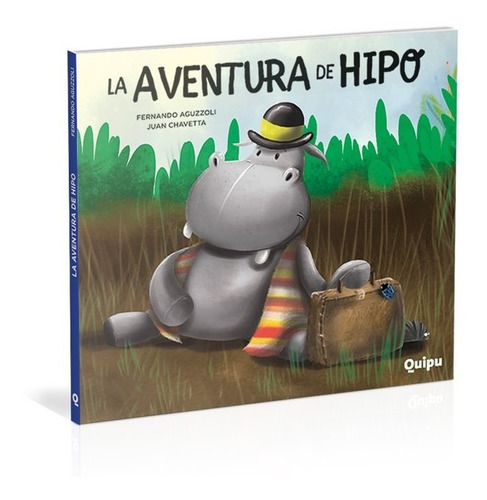 La Aventura De Hipo - Tapa Dura - Fernando Aguzzoli