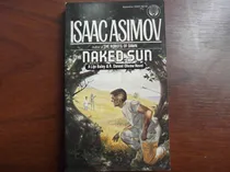 Comprar The Naked Sun Isaac Asimov En Ingles Saga Robots \u002F Fundacion