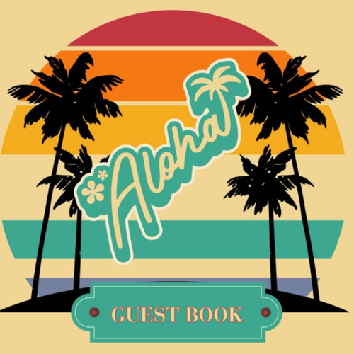 Libro: Guest Book Sign In Aloha Hawaiian Islands: Vrbo, Bed