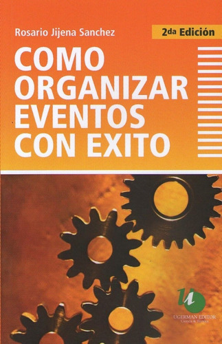 Libro Como Organizar Eventos Con Exito 2º Edicion