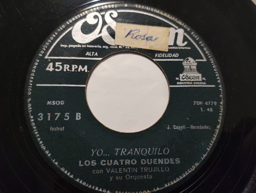 Vinilo Single De Los Cuatro Duendes - Yo Tranquilo  ( E51