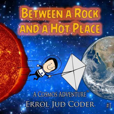 Libro Between A Rock And A Hot Place : The Solar System -...