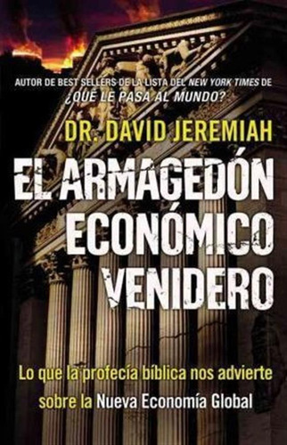 El Armaged N Econ Mico Venidero - David Jeremiah