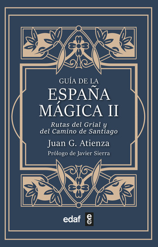 Guía De La España Mágica Ii-garcía Atienza, Juan