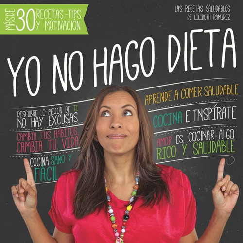 Libro: Yo No Hago Dieta (edición En Español)