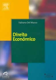 Livro Direito Econômico - Fabiano Del Masso [2007]