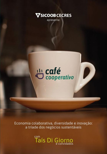 Livro Café Corporativo Economia Colaborativa Diversidade