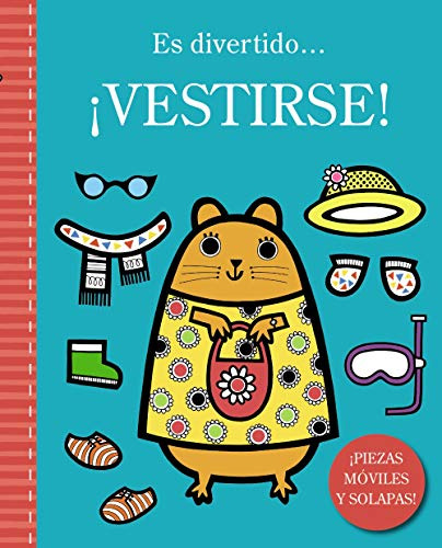 Es Divertido  ¡vestirse! -castellano - A Partir De 0 Años -