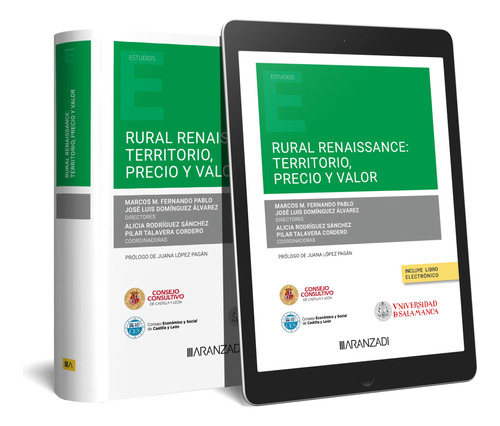 Rural Renaissance: Territorio, Precio Y Valor -   - *