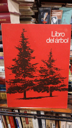 Libro Del Arbol Tomo 3 - Celulosa Argentina - 30 X 22 Cm