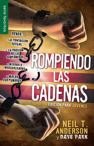 Libro: Rompiendo Las Cadenas Edición Para Jóvenes - Serie Fa