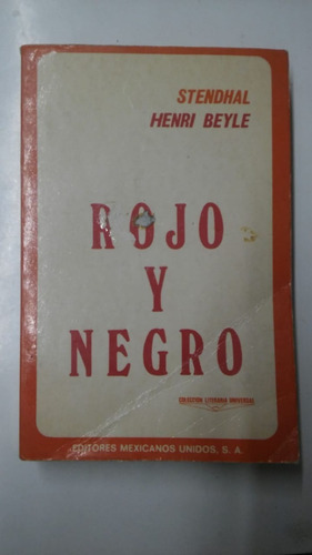 Rojo Y Negro De  Stendhal Mexicanos