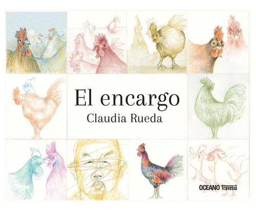 El Encargo, De Rueda, Claudia. Editorial Oceano Travesia, T