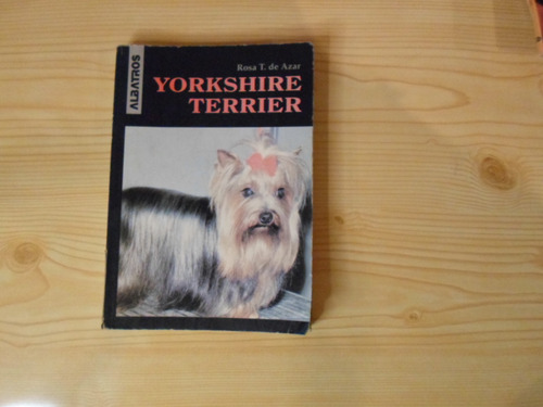 Yorksgire Terrier - Rosa T. De Azar