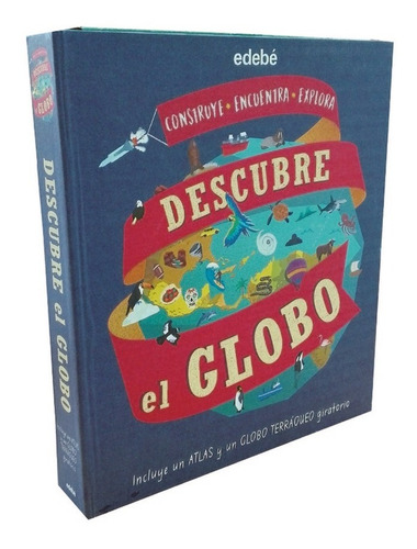 Descubre El Globo (incluye Un Atlas Y Gl... (libro Original)