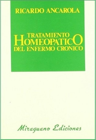 Tratamiento Homeopatico Del Enfermo Cronico