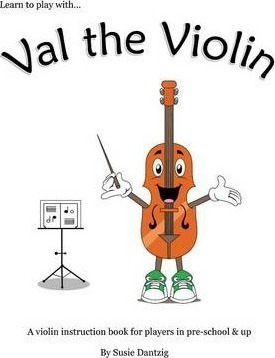 Val The Violin - Susie Dantzig