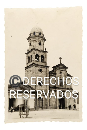 Foto Antigua Original, Catedral De Soacha Cundinamarca 