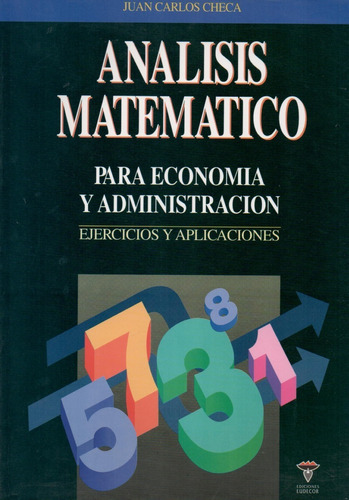 Libro Análisis Matemático Para Economía Y Administración 