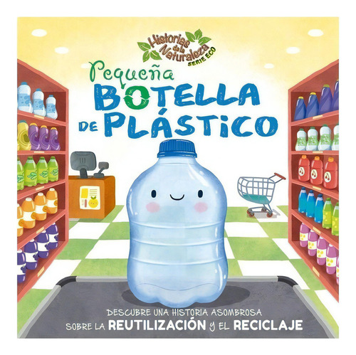 Pequeña Botella De Plastico, De No Aplica. Editorial Latinbooks En Español
