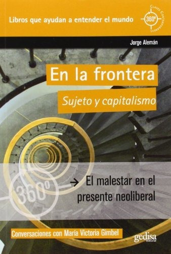 Libro : En La Frontera Sujeto Y Capitalismo - Aleman,...