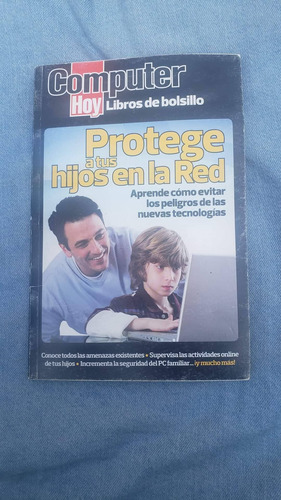 Libro Protege A Tus Hijos En La Red 