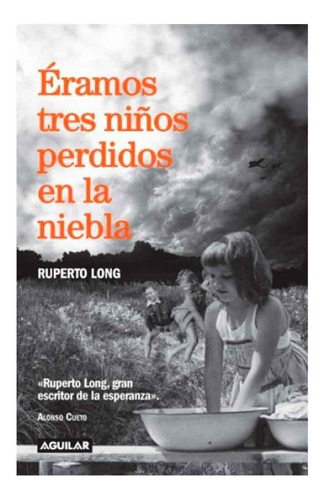 Libro Eramos Tres Niños Perdidos En La Niebla By R.long