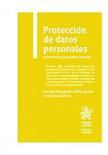 Proteccion De Datos Personales - Infracciones Y Sanciones Penales, De José Miguel Hernández López. Editorial Tirant Lo Blanch, Tapa Blanda En Español, 2021