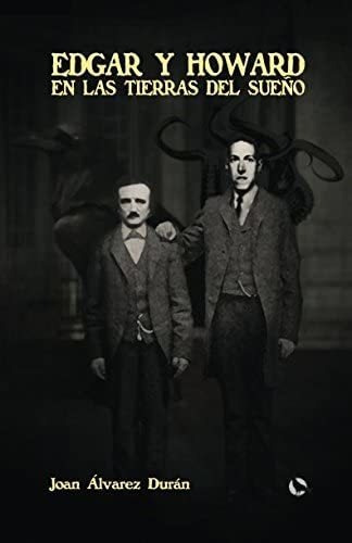 Libro: Edgar Y Howard En Las Tierras Del Sueño (spanish