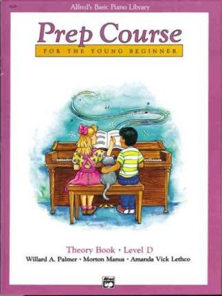 Libro Alfred's Basic Piano Prep Course Theory, Bk D : For...