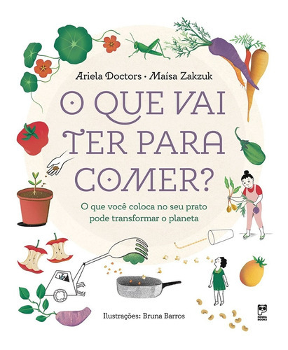 O Que Vai Ter Para Comer?, De Ariela Doctors. Editora Panda Books, Capa Mole Em Português, 2023