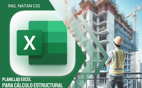 Planillas Excel De Calculo Estructural - Ing. Natan Cis