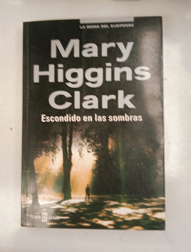 Libro Mary Higgins Clark - Escondido En Las Sombras