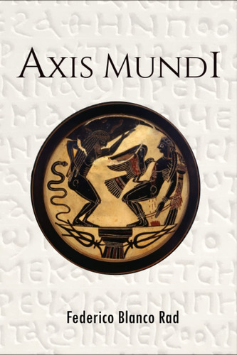 Axis Mundi (spanish Edition) 61kwm