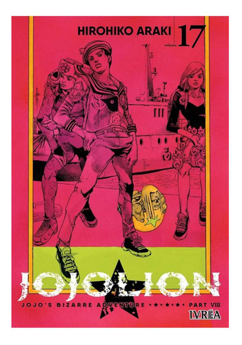 Jojos bizarre adventure parte 8 jojolion 17 Editorial Ivrea España Tapa Blanda en Español 2025