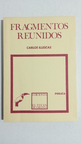 Fragmentos Reunidos Carlos Illescas C