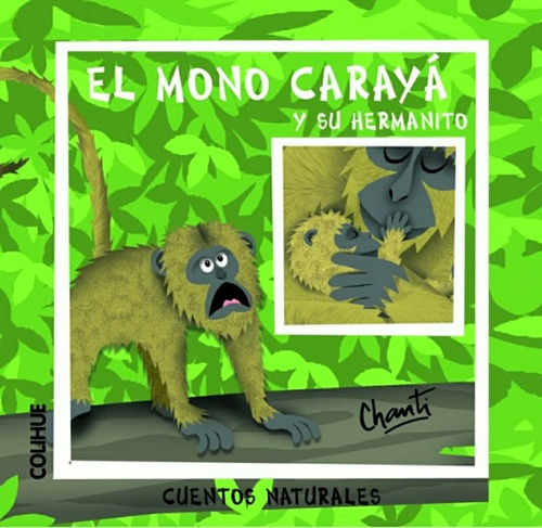 El Mono Caraya Y Su Hermanito - Chantilly