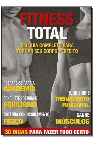 Fitness Total: Um Guia Completo Para Tornar Seu Corpo Perfeito, De Editora Ediouro. Editora Coquetel Em Português