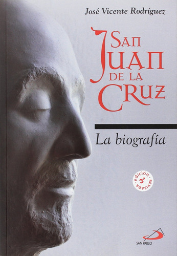 San Juan De La Cruz Biografia Rustica  - Vv Aa 