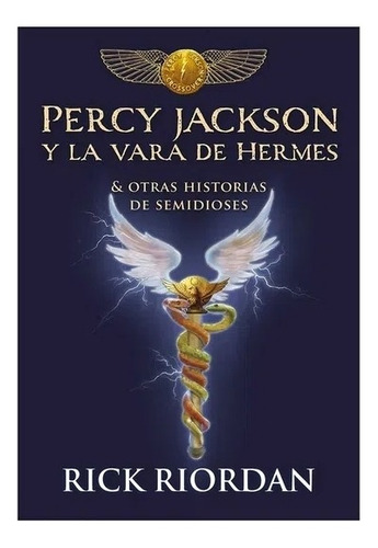 Percy Jackson Y La Vara De Hermes