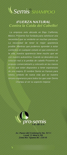 Semis Shampoo, Ayuda A Prevenir La Perdida Del Cabello.