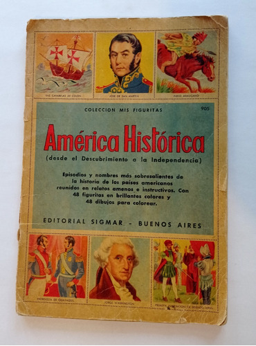 Álbum América Historica - Editorial Sigmar - 1959